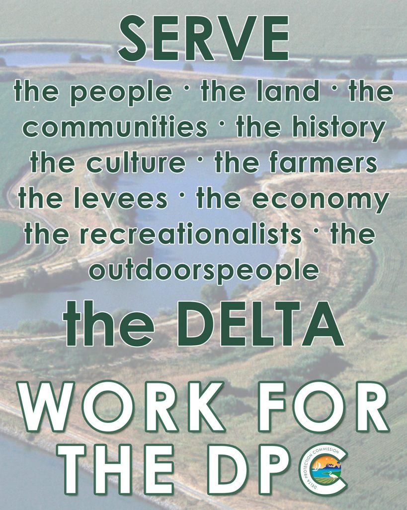 Image-based text: SERVE the people the land the communities the history the culture the farmers the levees the economy the recreationalists the outdoorspeople the DELTA. Work for the DPC